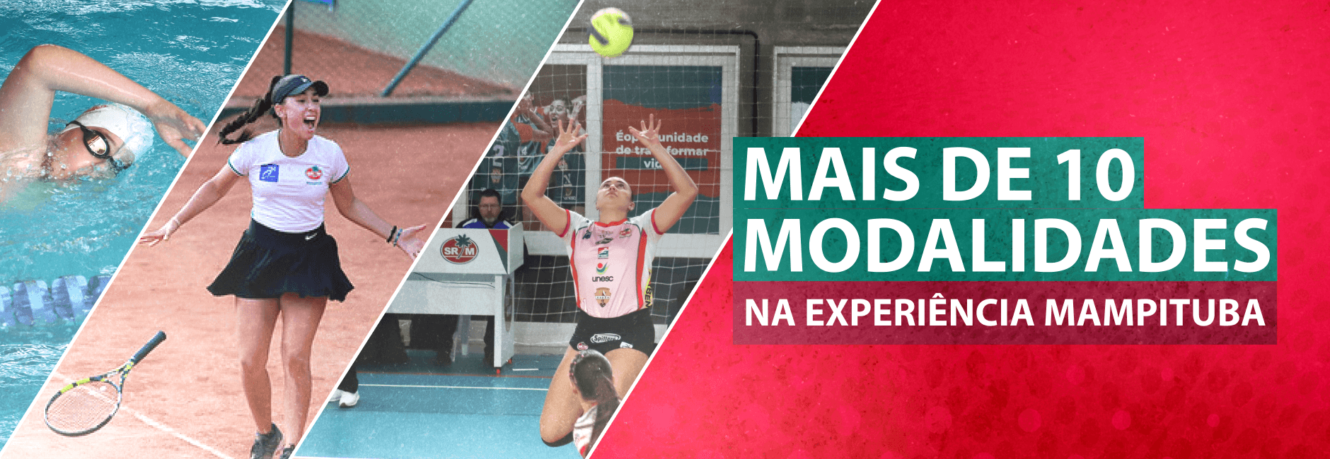 Mais de 10 modalidades